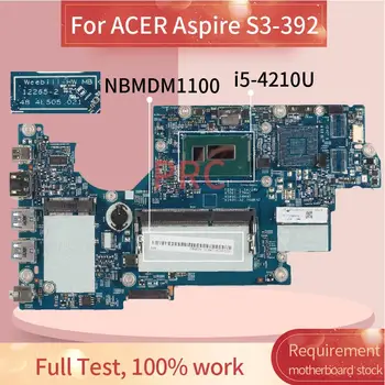 ACER Aspire S3-392 i5-4210U płyta główna laptopa 12265-2 SR1EF płyta główna laptopa
